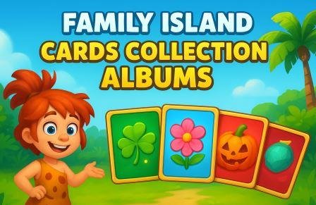 Family Island Cards Collection Albums