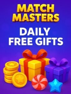 Match Masters Daily Free Gifts