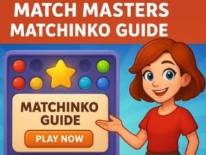Match Masters Matchinko Guide
